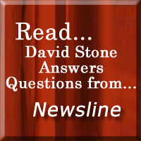 Read David Stone answers questions from Newsline!